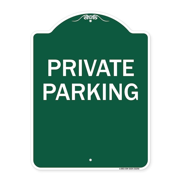 Signmission Designer Series Sign-Private Parking, Green & White Aluminum Sign, 18" x 24", GW-1824-23258 A-DES-GW-1824-23258 - main